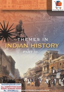 NCERT Themes In Indian History Part 3rd for Class 12th latest edition as per NCERT/CBSE Book