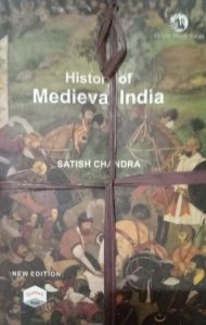 History Of Medieval India NEW EDITION All Competition Exam Book, BY SATISH CHANDRA From Orient Blacksawan Books
