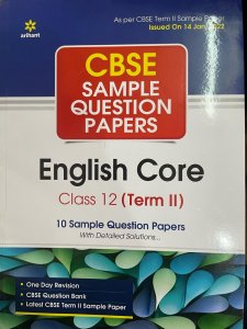 CBSE Sample Question Papers English Core Class 12 Term II Competition Exam Book From Arihant Publication Books