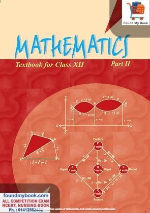 NCERT Mathematics Part 2nd for Class 12th latest edition as per NCERT/CBSE Book