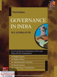 Indian Administrative (Governance in India) by M. Laxmikant for UPSC and Civil Services Preliminary Exam