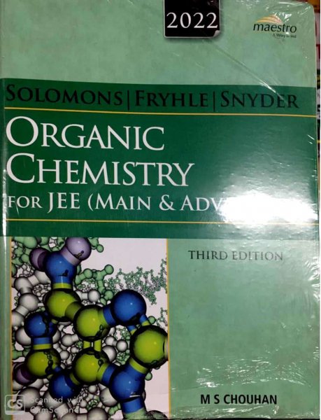 Wiley's Solomons, Fryhle & Snyder Organic Chemistry for JEE (Main & Advanced) By Sudarsan Guha