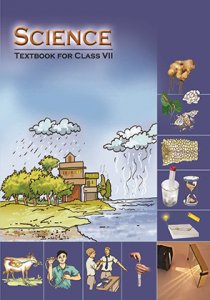 NCERT Science for 7th Class latest edition as per NCERT/CBSE Science Book