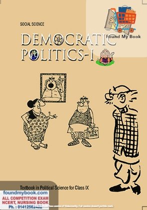 NCERT Democratic Politics for 9th Class latest edition as per NCERT/CBSE Political Science Book