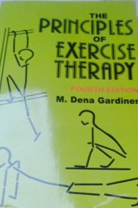M. Deena Gardiner The Principles of Exercise Therapy in English Edition By CBS Publishers