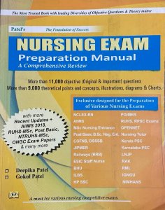 A Comprehensive Review for Nursing Competitive Exam Preparation Manual by Deepika Patel Gokul Patel