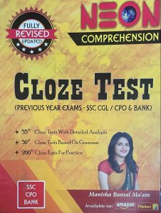 NEON COMPREHENSION CLOZE TEST PREVIOUS YEAR EXAM SSC CGL CPO &amp; BANK BY MANISHA BANSAL BY NEON CLASSES