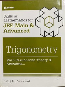 Arihant Skills In Mathematics For Jee Main &amp; Advanced Trigonometry By AMIT M AGARWAL From Arihant Publication