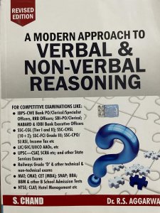 A Modern Approach to Verbal &amp; Non-Verbal Reasoning - Includes Latest Questions and their Solutions REVISED Edition Dr. R.S. Aggarwal
