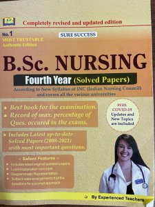 B.Sc.Nursing Fourth Year Solved Papers With COVID-19 By Experienced Teachers From Amit Publication