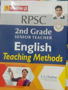 2nd Grade Senior Teacher Geneal English Teaching Method, Competitiion Exam Book , By S.S. Chouhan From Abhay Pratiyogita Today