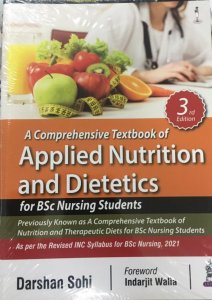Nutrition And Dietetics By Darshan Sohi For BSC Post Basic Nursing 1st Year , By Darshan Soni
