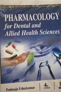 Pharmacology for Dental and Allied Health Sciences Medical Exam Book , By Udaykumar Padmaja