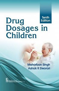 Drug Dosages in Children Medical Exam Book Competition Exam Book , By Singh Meharban From CBS Publishers &amp; Distributors Books