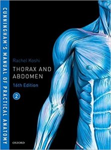 Cunningham&#039;s Manual Of Practical Anatomy Vol 2 Thorax And Abdomen Competition Exam Book, By Rachel Koshi From Oxford University Books