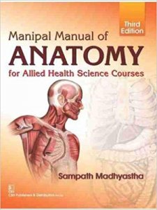 Manipal Manual of Anatomy Medical Exam Book Competition Exam Book , By Sampath Madhyastha From CBS Publishers &amp; Distributors Books