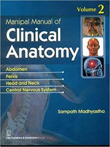Manipal Manual of Clinical Anatomy Vol 2 Medical Exam Book Competiion Exam Book , By Sompath Madhyasta From CBS Publishers &amp; Distributors Books