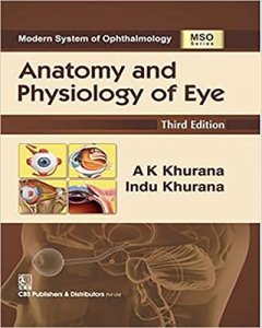 ANATOMY AND PHYSIOLOGY OF EYE 3ED Medical Exam Book Competition Exam Book, By A. K. Khurana From CBS Publication Books
