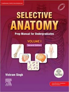 Selective Anatomy Vol 1, 2nd Edition  Medical Competition Exam Book, By Vishram Singh From Elsevier Publication Books