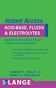 LANGE Instant Access Acid-Base, Fluids, and Electrolytes Medical Exam Book, By  Robert F. Reilly, Mark A. Perazella From McGraw Hill Publication Books