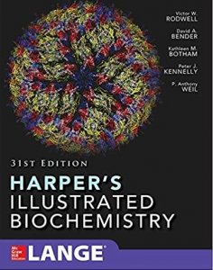 ISE Harper&#039;s Illustrated Biochemistry Thirty-First Edition , Biochemistry Book, By  Victor W. Rodwell, David Bender, Kathleen M. Botham, Peter J. Kennelly From McGraw Hill Publication Books