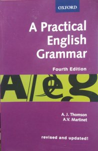 A Practical English Grammar All competition Exam Book, By A. J Thomson A. v Martinet From Oxford University Press Books