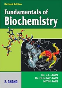Fundamentals of Biochemistry Medicxal Exam Book Competition Exam Book, By J L Jain, Sunjay Jain From S Chand Publication Books