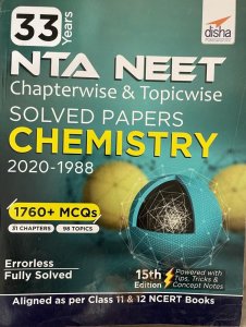 33 Years NEET Chapterwise &amp; Topicwise Solved Papers CHEMISTRY (2020 - 1988) 15th Edition From  Disha Parkashan Books