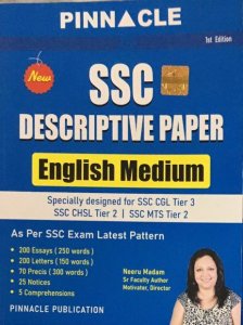 SSC Descriptive Paper Book Designed For SSC CGL Tier 3 I CHSL Tier 2 I English Medium, By Neeru Madam From Pinnacle Publications Books