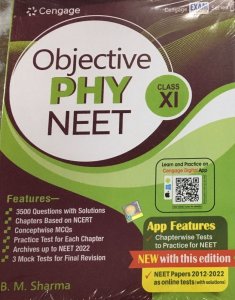 Objective Phy NEET: Class XI with Free Online Assessments and Digital Content Competition Exam Book, By B. M. Sharma From Cengage Learning India Books