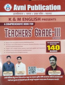 Avni Teachers Grade-3rd | K &amp; M English | Teacher Requiremement Exam Book, By Dheer Singh Dhabhai From Avni Publication Books