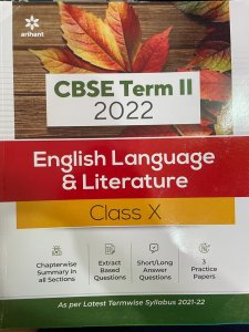 Cbse English Language &amp; Literature Term 2 Class 10 for 2022 Exam (Cover Theory and MCQS), By Dolly Jain From Arihant Publication Books