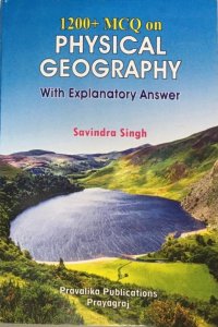 Pravalika Publications 1200+ Mcq Physical Geography With Explanatoty Answer Savindra Singh